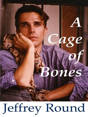 cover image of A Cage of Bones